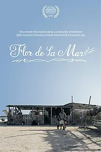 Постер к фильму «Flor de la Mar (2015)»