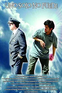 Постер к фильму «Uno solo no puede (2012)»