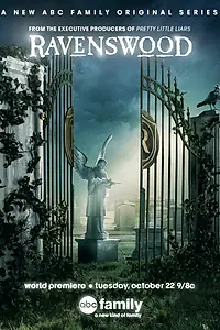 Главный постер сериала «Рейвенсвуд (2013 - 2014)»
