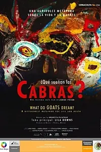 Главный постер фильма «¿Qué sueñan las cabras? (2011)»