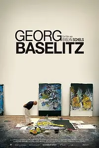 Постер к фильму «Georg Baselitz (2013)»