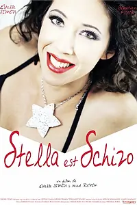 Постер к фильму «Stella Is Schizo (2013)»