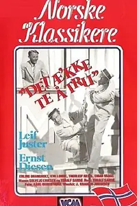 Главный постер фильма «Det æ'kke te å tru (1942)»