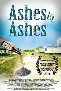 Постер к фильму «Ashes 2 Ashes (2014)»