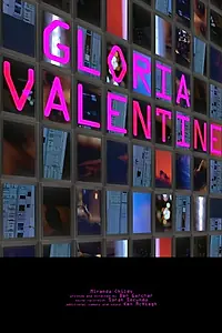 Главный постер фильма «Gloria Valentine (2013)»