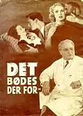 Главный постер фильма «Det bødes der for (1944)»