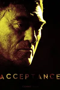 Постер к фильму «Acceptance (2012)»