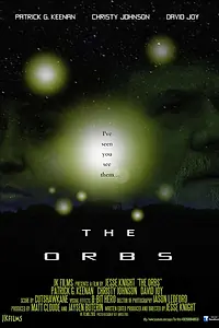 Главный постер фильма «Orbs: They Are Among Us (2013)»