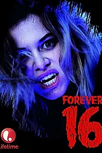 Постер к фильму «16 навсегда (2013)»