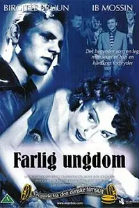 Главный постер фильма «Опасная молодёжь (1953)»