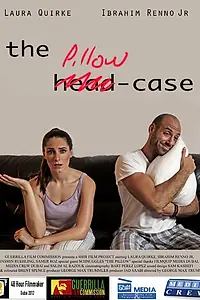 Постер к фильму «The Pillow Case (2013)»