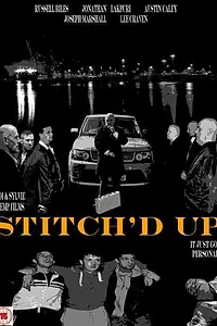 Постер к фильму «Stitch'd Up»
