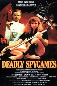 Главный постер фильма «Deadly Spygames (1989)»
