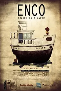 Главный постер мультфильма «Enco, Travesías a Vapor. (2011)»