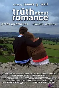 Главный постер фильма «The Truth About Romance (2013)»