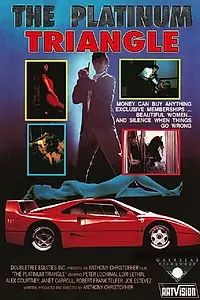Главный постер фильма «Платиновый треугольник (1990)»