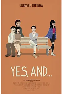 Постер к фильму «Yes, And... (2014)»