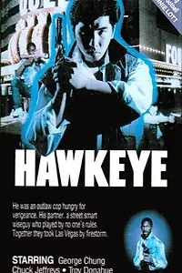 Постер к фильму «Hawkeye (1988)»