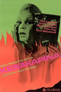 Постер к фильму «Kesäkapina (1970)»