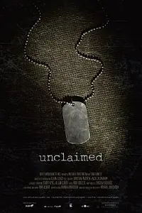 Постер к фильму «Unclaimed (2012)»
