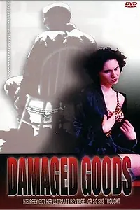 Постер к фильму «Damaged Goods (2002)»