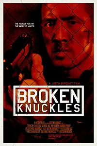Постер к фильму «Broken Knuckles (2013)»