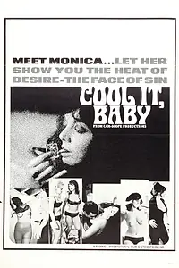 Постер к фильму «Cool It Baby (1967)»