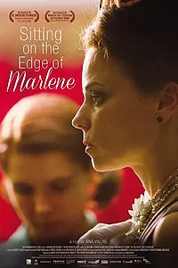 Постер к фильму «Sitting on the Edge of Marlene (2014)»