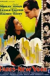 Главный постер фильма «Париж-Нью-Йорк (1940)»