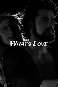 Постер к фильму «What's Love (1987)»