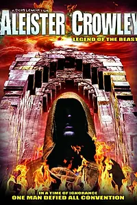 Главный постер фильма «Aleister Crowley: Legend of the Beast (2013)»