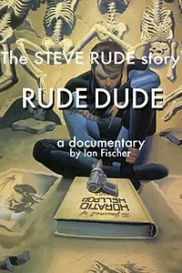 Главный постер фильма «Rude Dude (2014)»