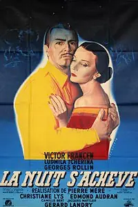 Постер к фильму «La nuit s'achève (1950)»