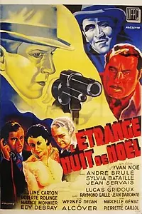 Главный постер фильма «L'étrange nuit de Noël (1939)»