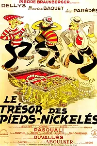 Постер к фильму «Le trésor des Pieds-Nickelés (1949)»