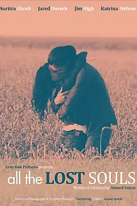 Постер к фильму «All the Lost Souls (2013)»