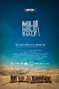 Главный постер фильма «Mile... Mile & a Half (2013)»