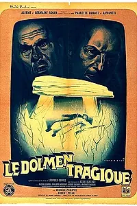 Главный постер фильма «Трагический дольмен (1948)»