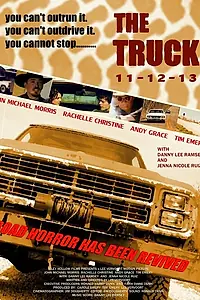 Главный постер фильма «The Truck (2013)»