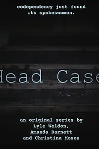 Постер к фильму «Head Case (2013)»