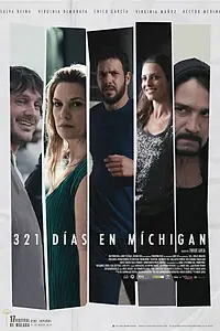 Постер к фильму «321 день в Мичигане (2014)»