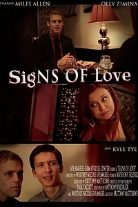 Главный постер фильма «Signs of Love (2013)»