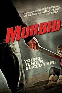 Постер к фильму «Morbid (2013)»