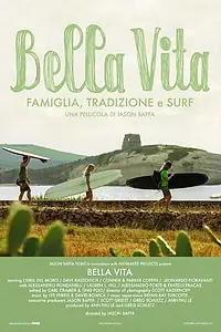 Постер к фильму «Bella Vita (2013)»