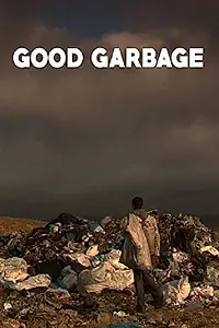 Главный постер фильма «Хороший мусор (2012)»