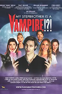 Постер к фильму «My Stepbrother Is a Vampire!?! (2013)»