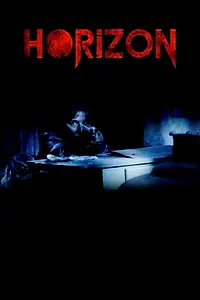 Постер к фильму «Horizonte (2013)»