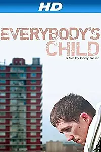 Постер к фильму «Everybody's Child (2014)»