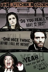 Постер к фильму «The Butcher's Dozen (2013)»