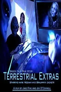 Постер к фильму «Terrestrial Extras»